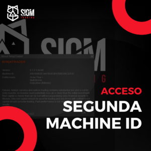 Extensión de Acceso - Segunda Machine ID SiomTrading